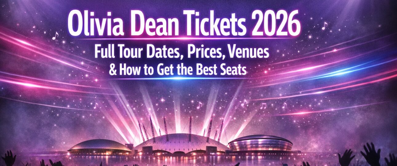Olivia Dean Tickets 2026: Tour Dates, Prices, Venues and Seats